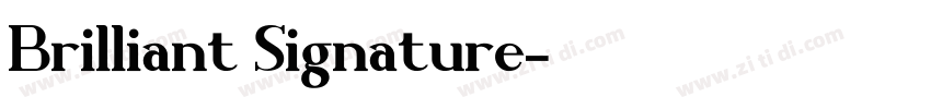 Brilliant Signature字体转换